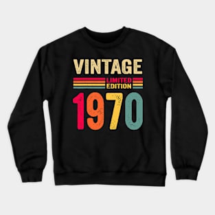 Vintage 1970 Limited Edition Birthday Crewneck Sweatshirt